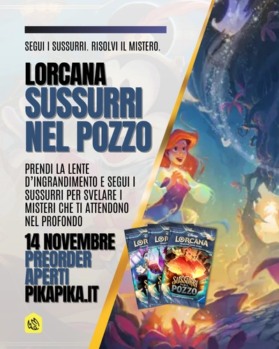 Slider Mobile prerelease Lorcana Sussurri Nel Pozzo set10 PikaPIka